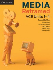 Media Reframed VCE Units 1–4 Second Edition (print and digital)