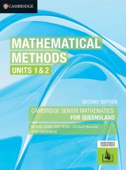 Mathematical Methods Units 1&2 for Queensland Second Edition (print and interactive textbook powered by Cambridge HOTmaths)