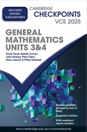 Cambridge Checkpoints VCE General Mathematics Units 3&4 2025 (print and digital)