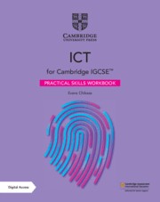 Cambridge IGCSE™ ICT Practical Skills Workbook with Digital Access (2 Years)